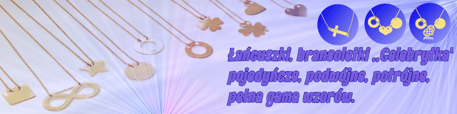 Łańcuszki, bransoletki, celebrytki